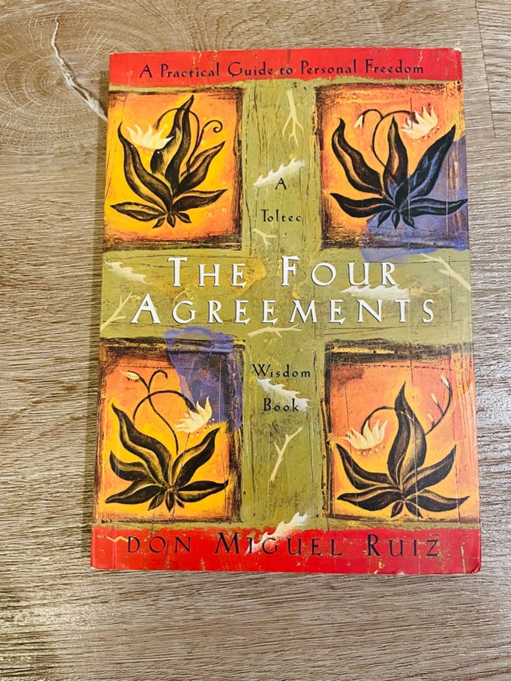 The Four Agreements By Don Miguel Ruiz